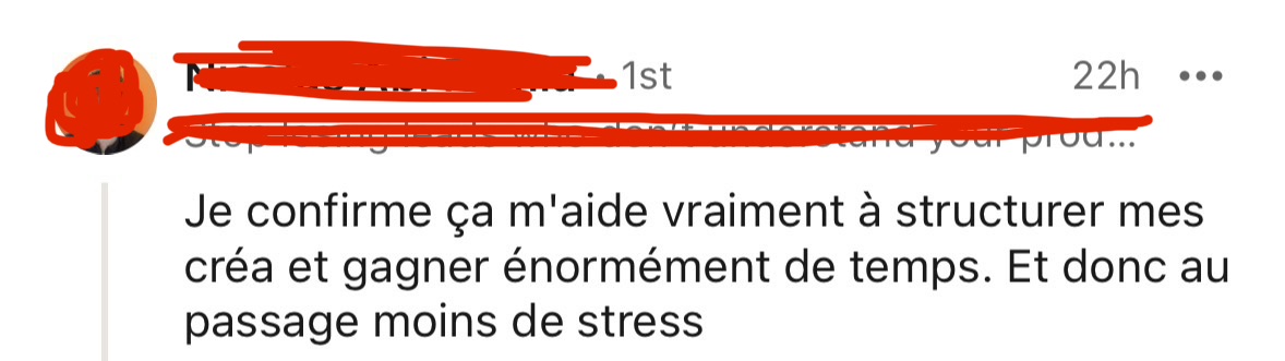 Commentaire LinkedIn d'un utilisateur confirmant qu'InKognito l'aide à structurer son contenu et gagner du temps